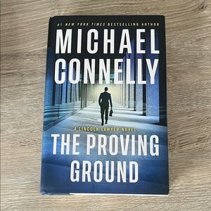 The Proving Ground Hardcover Novel by Michael Connelly